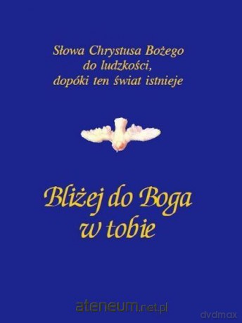 Bliżej do Boga w tobie [KSIĄŻKA]