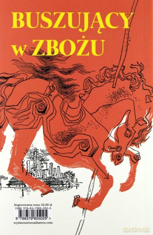 Buszujący w zbożu - J. D. Salinger [KSIĄŻKA]
