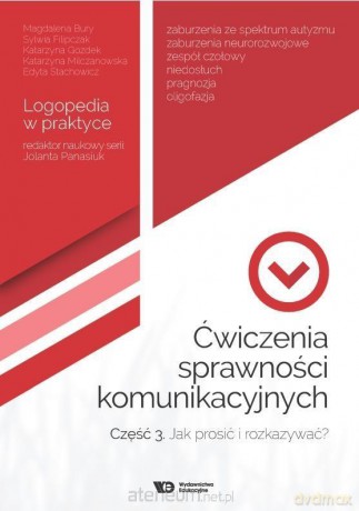 Ćwiczenia sprawności komunikacyjnych. Część 3 [KSIĄŻKA]
