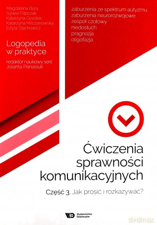 Ćwiczenia sprawności komunikacyjnych. Część 3 [KSIĄŻKA]