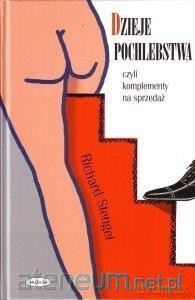 Dzieje pochlebstwa czyli komplement na sprzedaż - Richard Stengel [KSIĄŻKA]