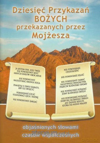Dziesięć Przykazań Bożych przekaz. przez Mojżesza [KSIĄŻKA]