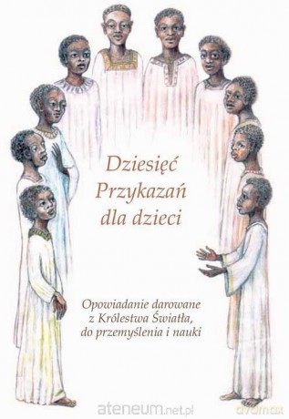 Dziesięć Przykazań dla dzieci [KSIĄŻKA]