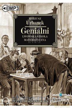 Genialni Lwowska szkoła matematyczna - Mariusz Urbanek [AUDIOBOOK]