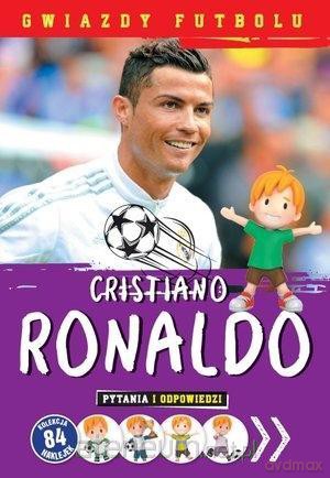 Gwiazdy futbolu: Cristiano Ronaldo [KSIĄŻKA]