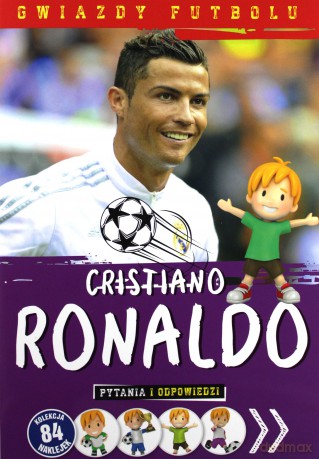 Gwiazdy futbolu: Cristiano Ronaldo [KSIĄŻKA]