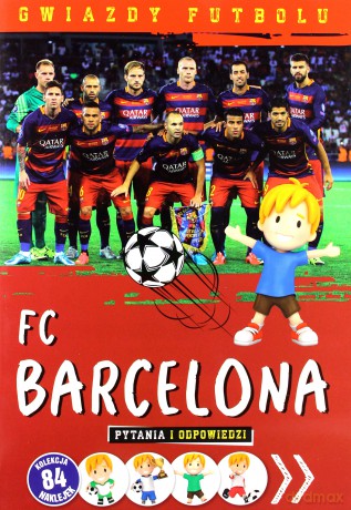 Gwiazdy futbolu: FC Barcelona [KSIĄŻKA]