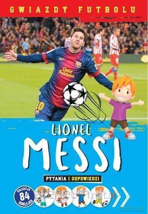 Gwiazdy futbolu: Lionel Messi [KSIĄŻKA]