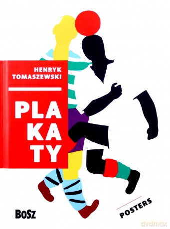 Henryk Tomaszewski. Plakaty [KSIĄŻKA]