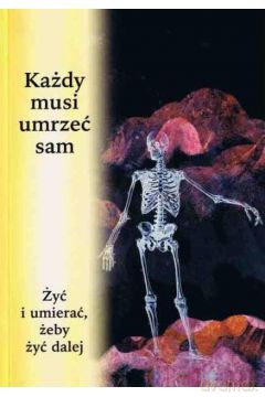 Każdy musi umrzeć sam [KSIĄŻKA]