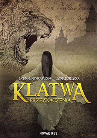 Klątwa Przeznaczenia - Sylwia Dubielecka, Monika Magoska-Suchar [KSIĄŻKA]