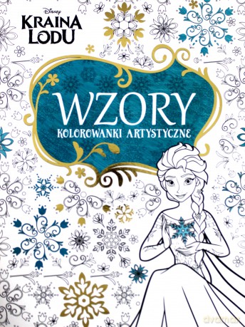 Kolorowanki artystyczne. Kraina Lodu. Wzory [KSIĄŻKA]