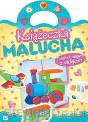 Książeczka malucha. Nauka i zabawa z naklejkami [KSIĄŻKA]