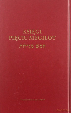 Księgi Pięciu Megilot - Izaak Cylkow [KSIĄŻKA]