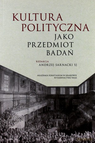 Kultura polityczna jako przedmiot badań [KSIĄŻKA]