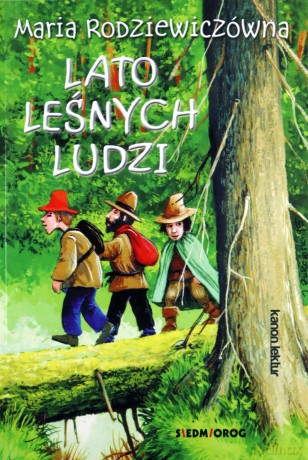 Lato leśnych ludzi - Maria Rodziewiczówna [KSIĄŻKA]