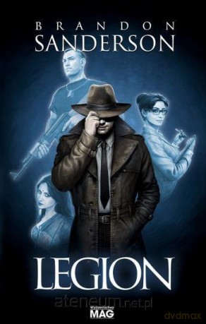 Legion - Brandon Sanderson [KSIĄŻKA]