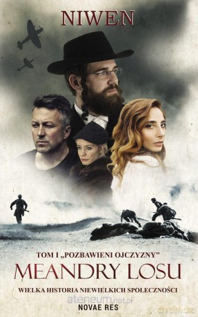 Meandry losu (Tom 1). Pozbawieni ojczyzny [KSIĄŻKA]