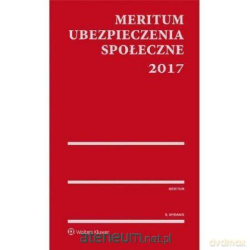 MERITUM Ubezpieczenia społeczne 2017 [KSIĄŻKA]