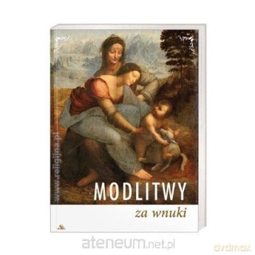 Modlitwy za wnuki [KSIĄŻKA]