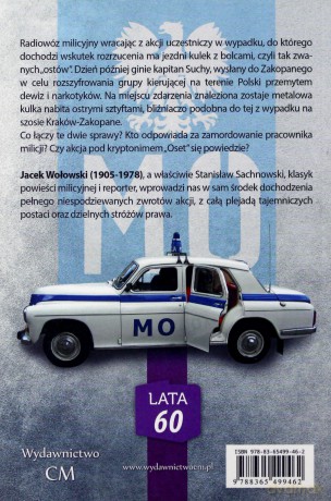 Najlepsze kryminały PRL. Oset pleni się w mroku - Jacek Wołowski [KSIĄŻKA]
