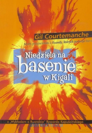 Niedziela na basenie w Kigali [KSIĄŻKA]