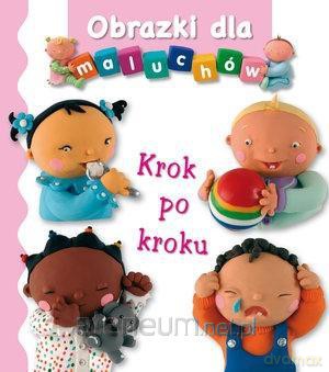 Obrazki dla maluchów. Krok po kroku - Emilie Beaumont, Nathalie Belineau [KSIĄŻKA]