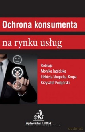 Ochrona konsumenta na rynku usług - Emilie Beaumont, Nathalie Belineau [KSIĄŻKA]