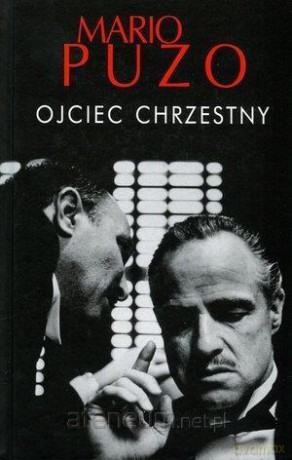 Ojciec chrzestny - Mario Puzo [KSIĄŻKA]