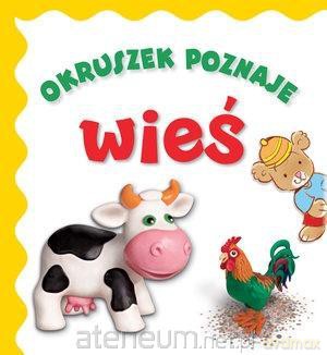 Okruszek poznaje - wieś [KSIĄŻKA]
