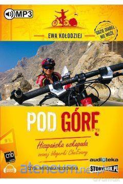 Pod górę - Ewa Kołodziej [AUDIOBOOK]