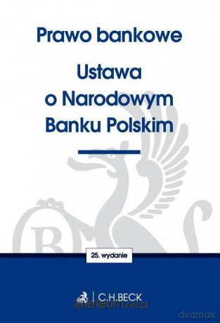 Prawo bankowe. Ustawa o NBP [KSIĄŻKA]