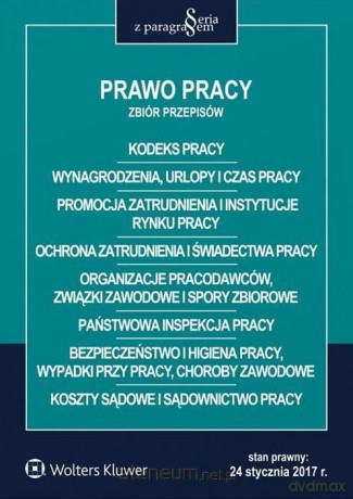 Prawo Pracy. Zbiór przepisów [KSIĄŻKA]