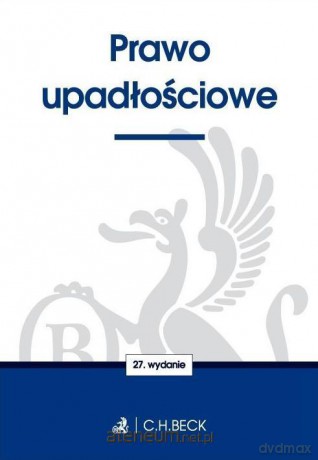 Prawo upadłościowe [KSIĄŻKA]