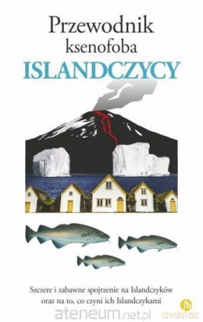 Przewodnik ksenofoba. Islandczycy - Richard Sale [KSIĄŻKA]