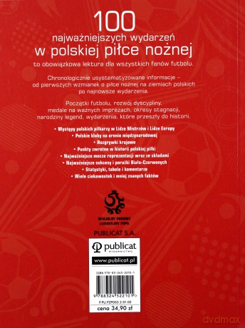 PZPN. 100 najważniejszych wydarzeń w polskiej [KSIĄŻKA]