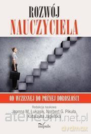 Rozwój nauczyciela. [KSIĄŻKA]