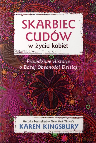 Skarbiec cudów w życiu kobiet - Karen Kingsbury [KSIĄŻKA]