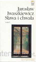 Sława i chwała.(Tom 1-3) broszura - Jarosław Iwaszkiewicz [KSIĄŻKA]