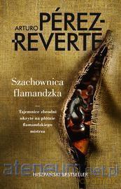 Szachownica famandzka - Arturo Perez-Reverte [KSIĄŻKA]