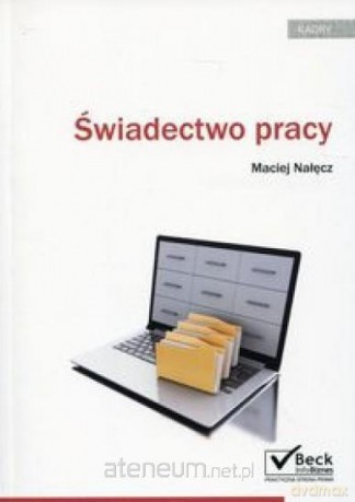 Świadectwo pracy - Maciej Nałęcz [KSIĄŻKA]