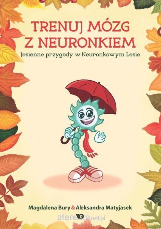 Trenuj mózg z Neuronkiem [KSIĄŻKA]
