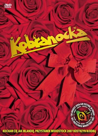 Kobranocka: Przystanek Woodstock 2007 (digipack) [DVD]