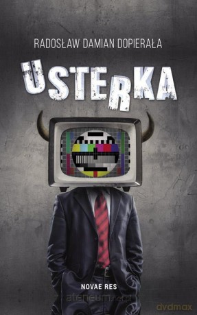 Usterka - Radosław Damian Dopierała [KSIĄŻKA]