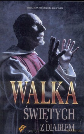 Walka świętych z diabłem [KSIĄŻKA]