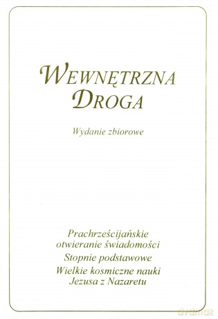 Wewnętrzna Droga. Wydanie zbiorowe [KSIĄŻKA]