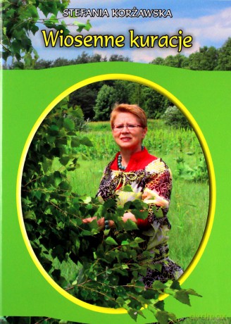 Wiosenne kuracje - Stefania Korżawska [KSIĄŻKA]