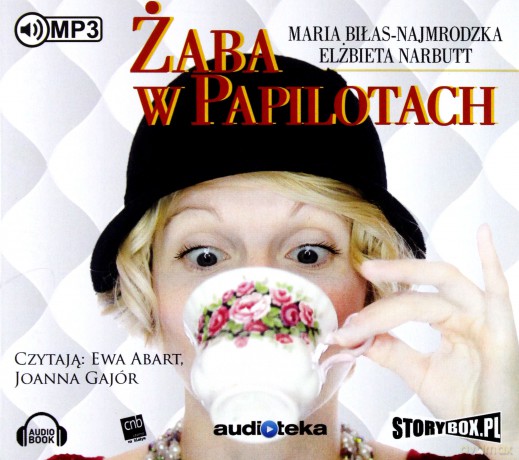 Żaba w papilotach - Elżbieta Narbutt, Maria Biłas-Najmrodzka [AUDIOBOOK]