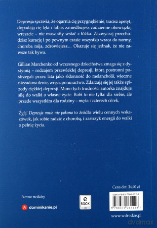 Żyję! Depresja mnie nie pokona - Gillian Marchenko [KSIĄŻKA]