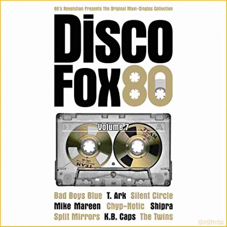 Disco Fox 80 vol. 7 - The Original Maxi-Singles Collection [CD]
